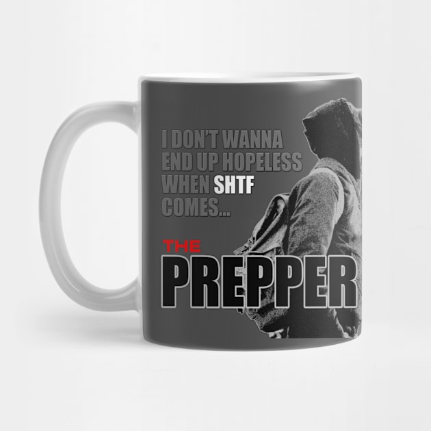 The Prepper by tatzkirosales-shirt-store